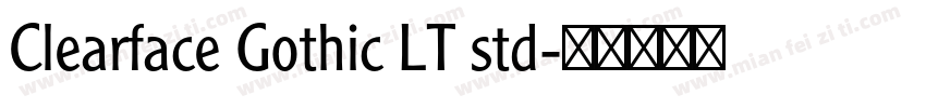 Clearface Gothic LT std字体转换
